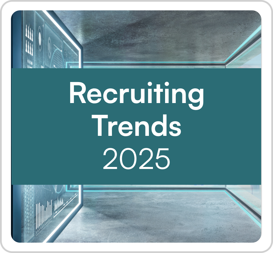 Recruiting Trends 2025: Was uns im neuen Jahr erwartet